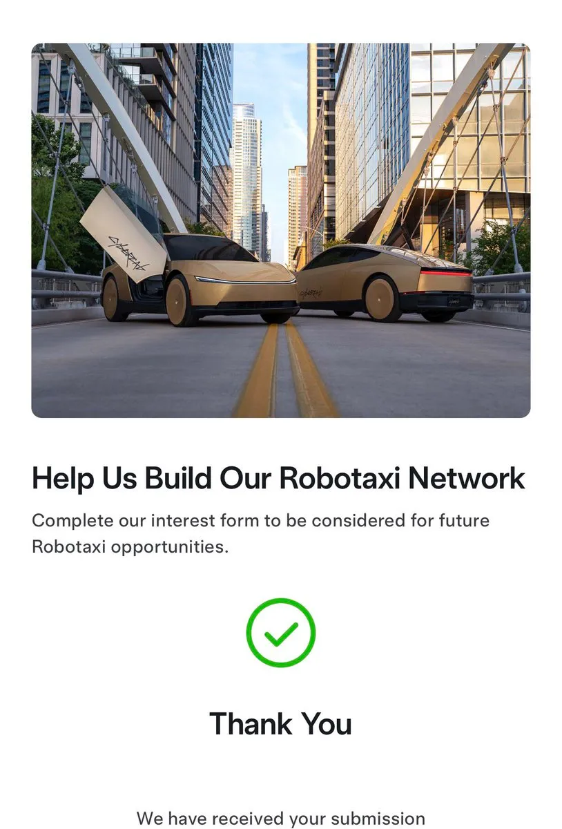 Tesla opens Cybercab fleet interest list, leaves the economics for later — The form asks about fleet purchases and deployment regions but gives no price, delivery schedule or Robotaxi revenue-sharing terms.