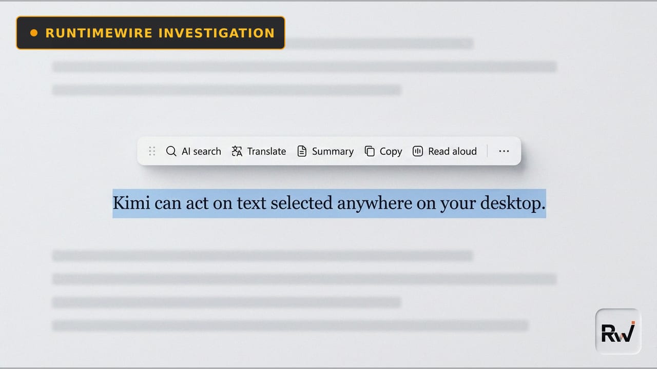 Kimi is building a PopClip-style AI toolbar for selected desktop text