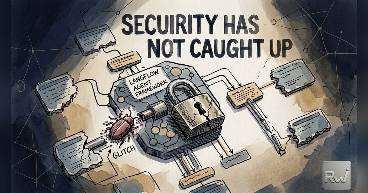 Langflow attacks show AI agent frameworks have become production infrastructure before security caught up