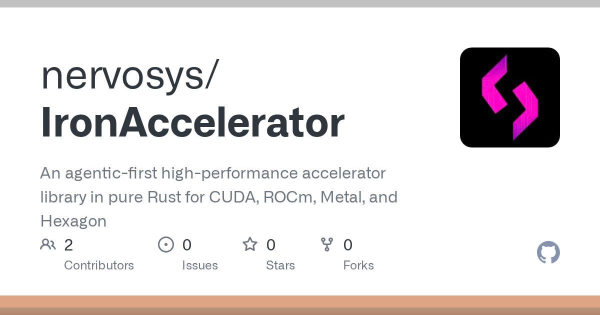 NERVOSYS launches IronAccelerator, claiming faster Rust CUDA calls than cudarc