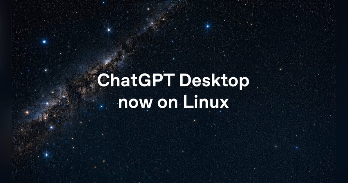 OpenAI launches ChatGPT for Linux, bringing Codex to major desktop distributions